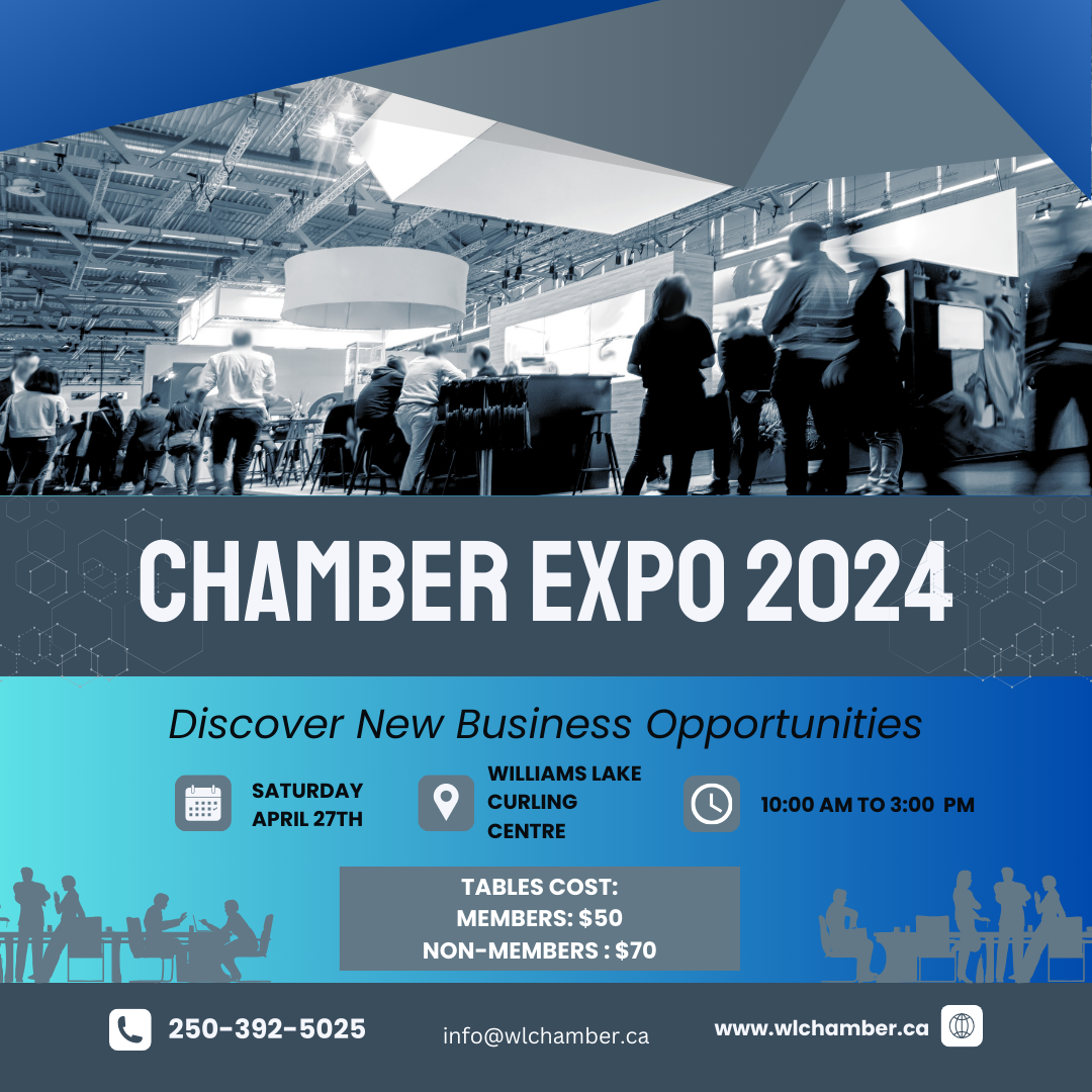 Chamber Expo 2024 Williams Lake & District Chamber of Commerce